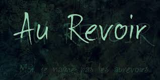 Au-revoir.